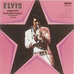 Elvis Presley : Sings Hits From his Movies Volume